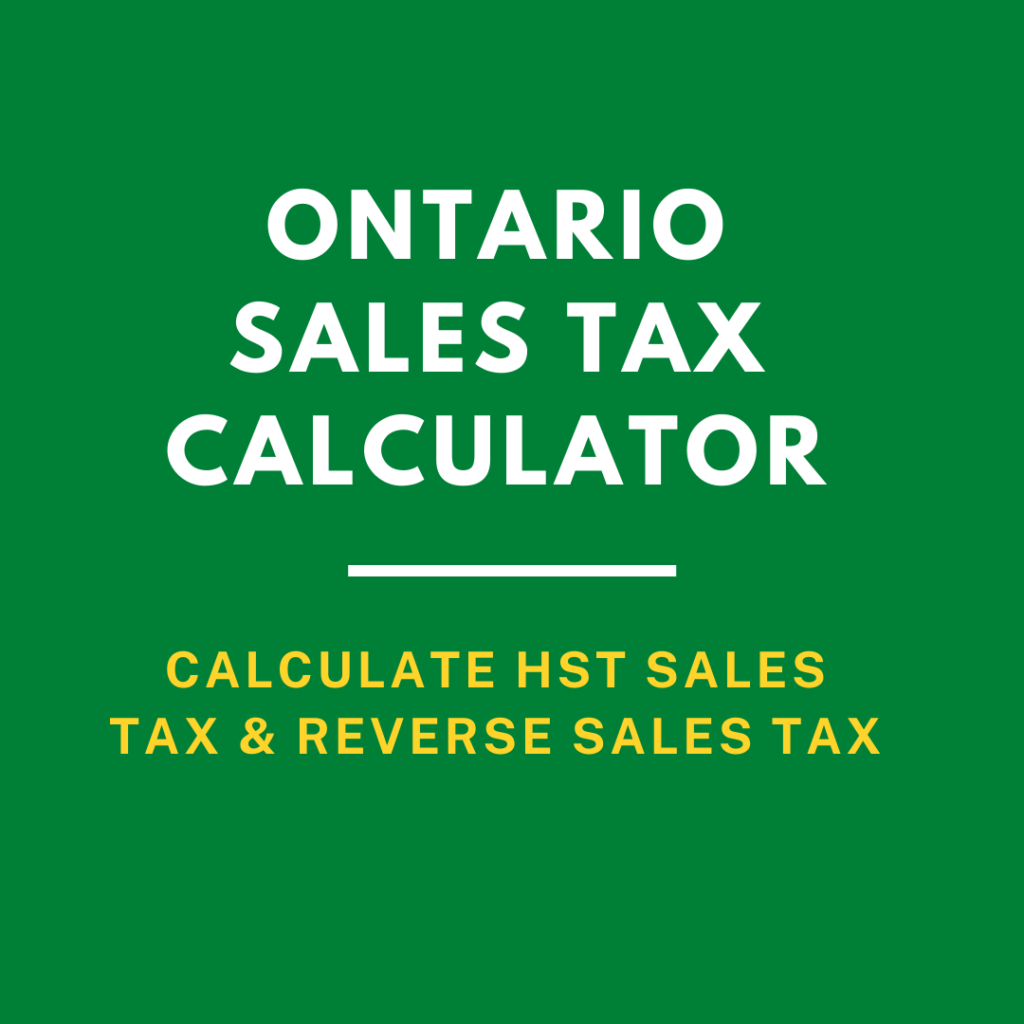 sales tax ontario calculator. hst calculator. ontario sales tax calculator.