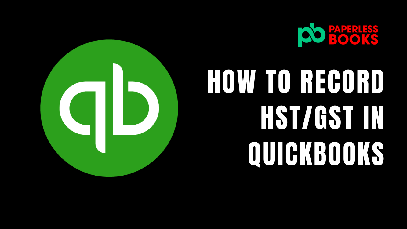 how to record hst/gst in quickbooks online.