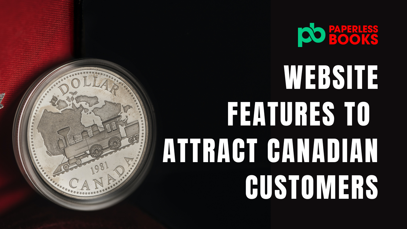 website features to attract canadian customers