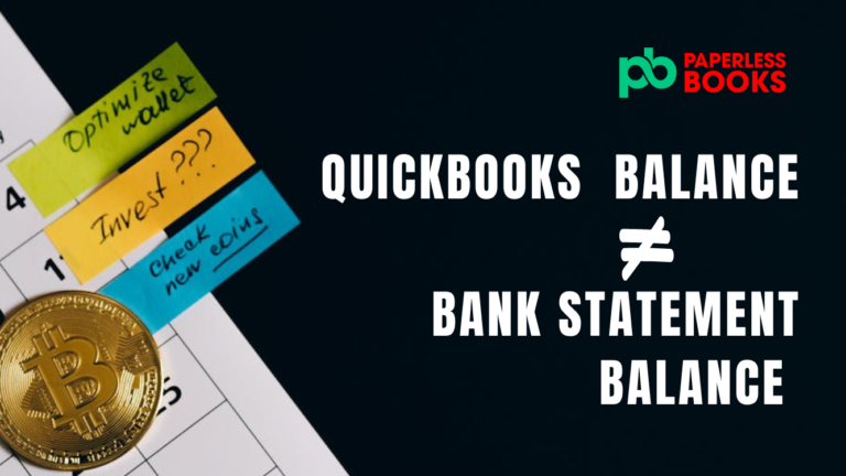 9 reasons your quickbooks bank balance does not match with your bank statement balance