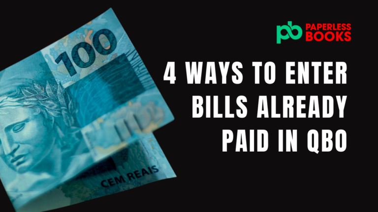 how to enter bills already paid in Quickbooks Online