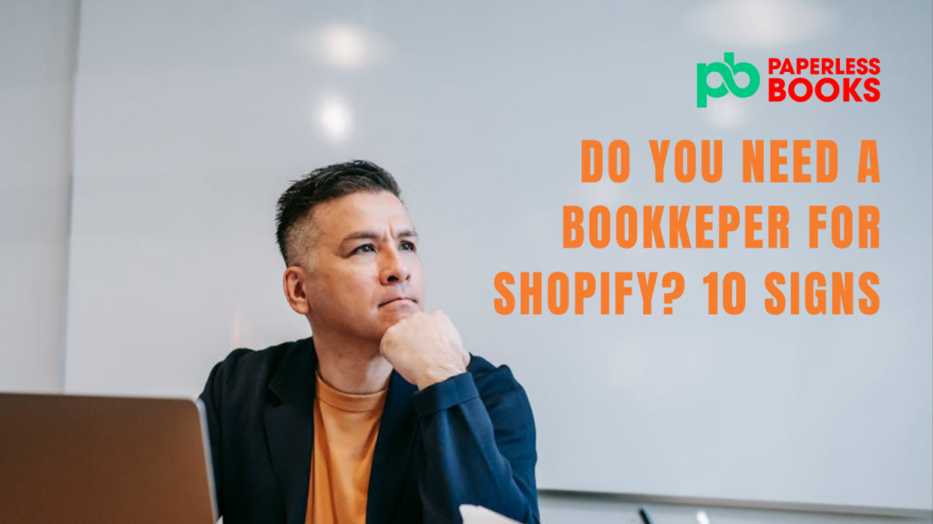 do i need a bookkeeping for shopify
