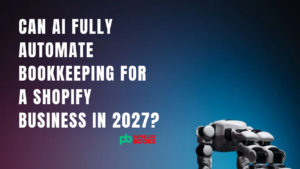 Can AI automate Bookkeeping for a Shopify Business